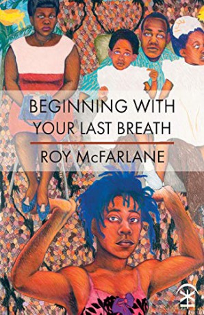 Beginning With Your Last Breath - Roy Mcfarlane [KSIĄŻKA]