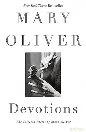 Devotions - Mary Oliver [KSIĄŻKA]