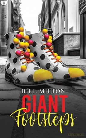 Giant Footsteps - Bill Milton [KSIĄŻKA]