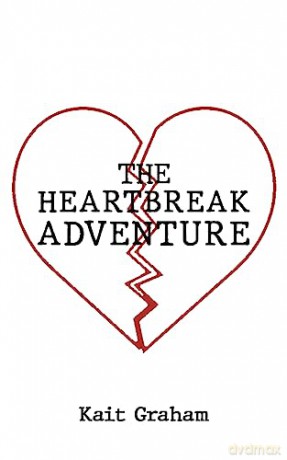 Heartbreak Adventure - Kait Graham [KSIĄŻKA]