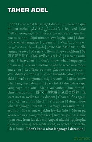 I Dont Know What Language I Dream In - Taher Adel [KSIĄŻKA]