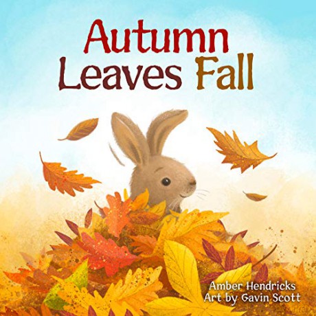 Autumn Leaves Fall - Amber Hendricks [KSIĄŻKA]