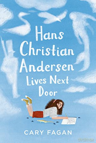 Hans Christian Andersen Lives Next Door - Cary Fagan [KSIĄŻKA]