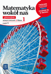 Matematyka wokół nas GIMN kl.1 ćwiczenia cz.1 [KSIĄŻKA]