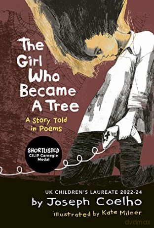 Girl Who Became A Tree - Joseph Coelho [KSIĄŻKA]
