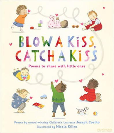 Blow A Kiss Catch A Kiss - Joseph Coelho [KSIĄŻKA]
