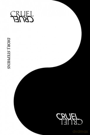 Cruel Cruel - Dior Stephens [KSIĄŻKA]