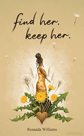 Find Her Keep Her - Renaada Williams [KSIĄŻKA]