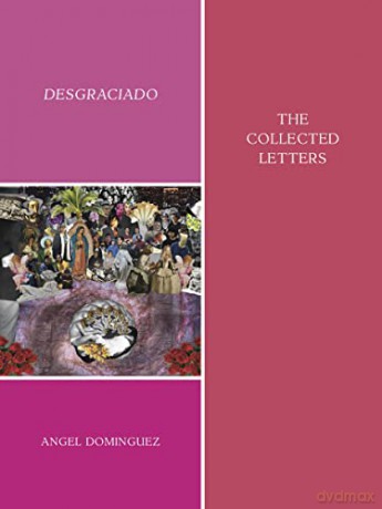Desgraciado - Angel Dominguez [KSIĄŻKA]