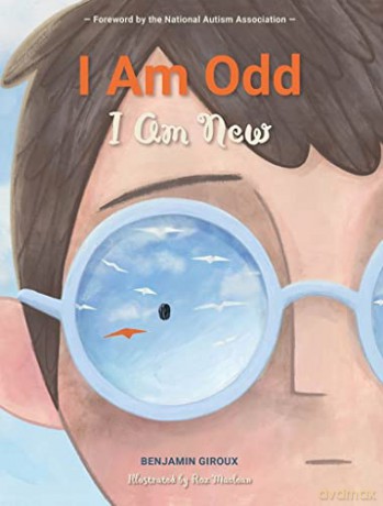 I Am Odd I Am New - Benjamin Giroux [KSIĄŻKA]