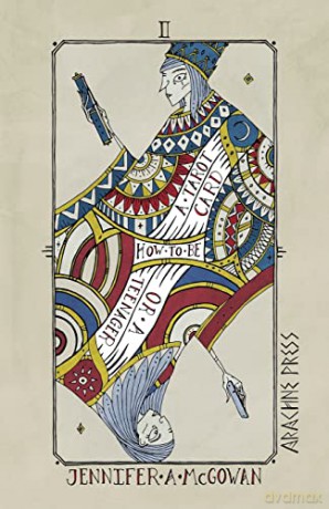 How To Be A Tarot Card Or A Teenager - Jennifer A. Mcgowan [KSIĄŻKA]