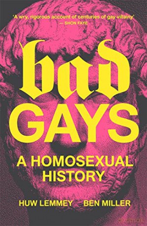 Bad Gays - Huw Lemmey [KSIĄŻKA]