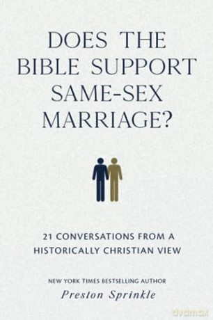 Does The Bible Support Samesex Marriage - Preston M Sprinkle [KSIĄŻKA]