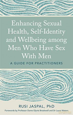 Enhancing Sexual Health Self Identity - Rusi Jaspal [KSIĄŻKA]