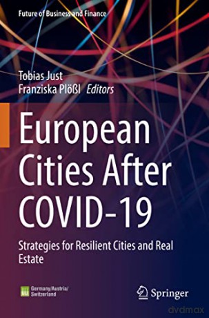 European Cities After Covid19 - Tobias Just [KSIĄŻKA]
