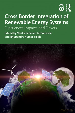 Crossborder Integration Of Renewable Ene - Venkatach Anbumozhi [KSIĄŻKA]