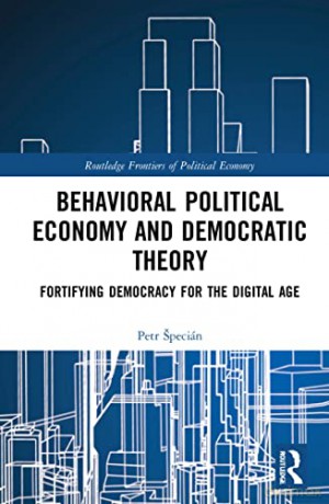 Behavioral Political Economy And De - Pecian [KSIĄŻKA]