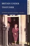 Britain Under Thatcher - Anthony Seldon [KSIĄŻKA]