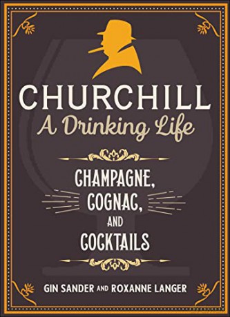 Churchill A Drinking Life - Gin Sander [KSIĄŻKA]
