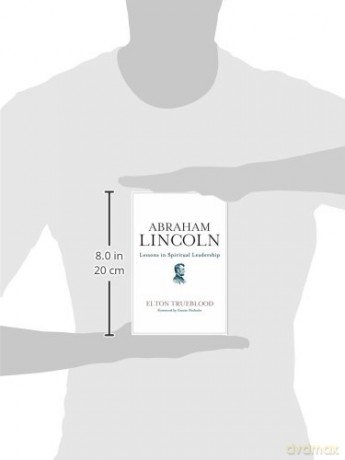Abraham Lincoln Lessons In Spiritual Lea - Elton Trueblood [KSIĄŻKA]