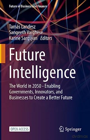 Future Intelligence - Tam S Landesz [KSIĄŻKA]