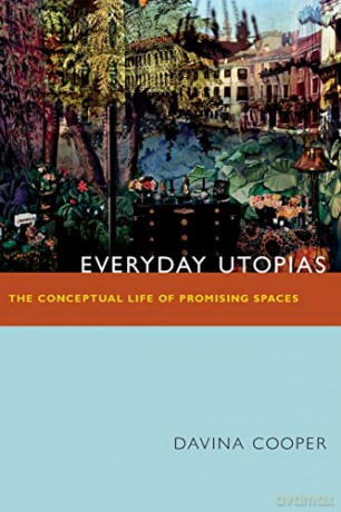 Everyday Utopias - Davina Cooper [KSIĄŻKA]