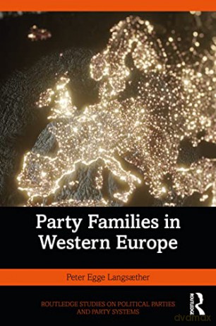 European Party Families And Their V - Peter Eg Langs Ther [KSIĄŻKA]