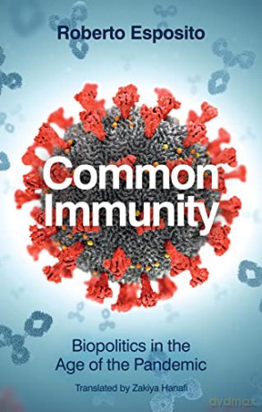 Common Immunity - Roberto Esposito [KSIĄŻKA]