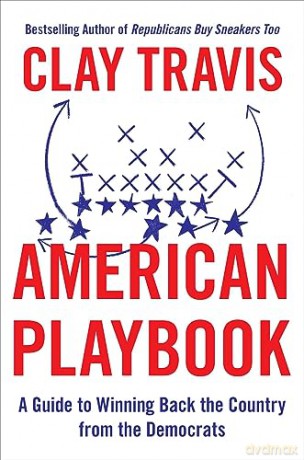 American Playbook - Clay Travis [KSIĄŻKA]