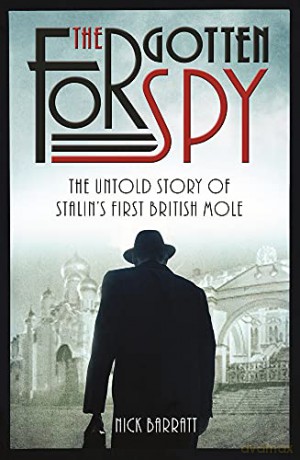 Forgotten Spy - Nick Barratt [KSIĄŻKA]