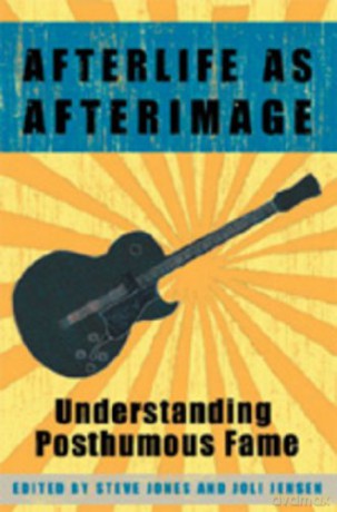 Afterlife As Afterimage - Steve Jones [KSIĄŻKA]
