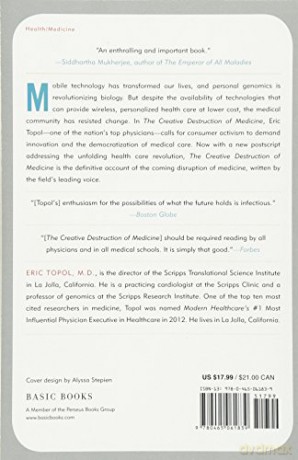 Creative Destruction Of Medicine - Eric Topol [KSIĄŻKA]