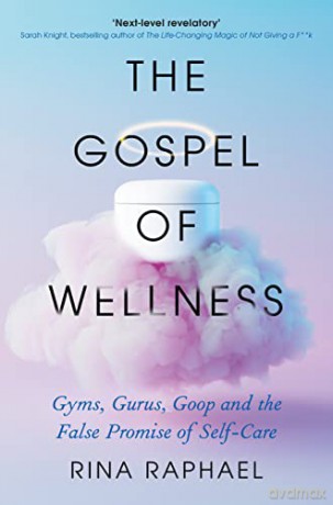 Gospel Of Wellness - Rina Raphael [KSIĄŻKA]