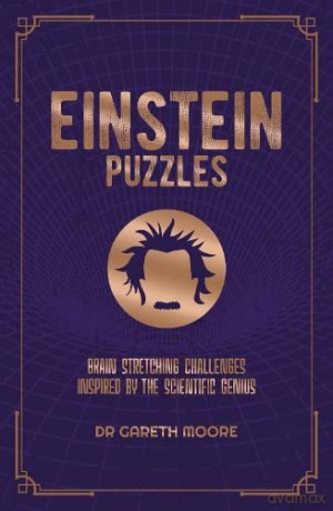 Einstein Puzzles - Gareth Moore [KSIĄŻKA]