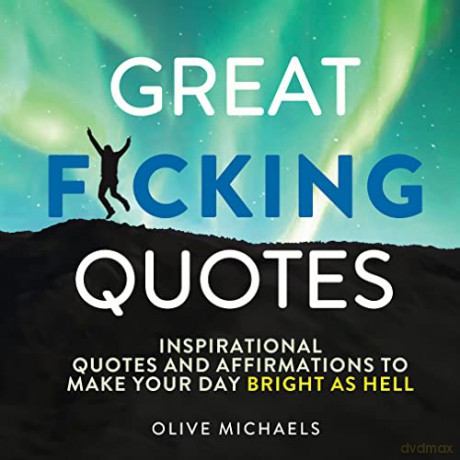 Great F*Cking Quotes - Olive Michaels [KSIĄŻKA]
