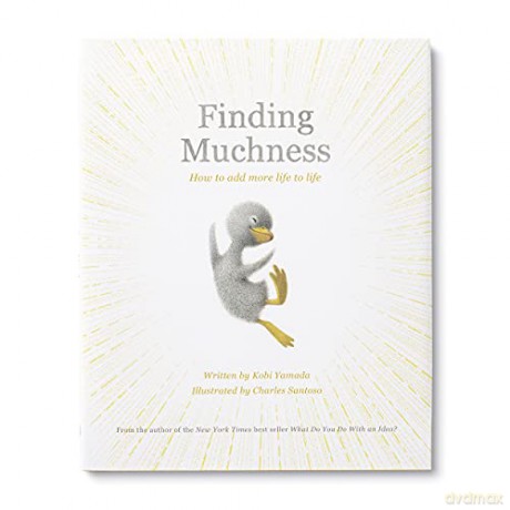 Finding Muchness - Kobi Yamada [KSIĄŻKA]