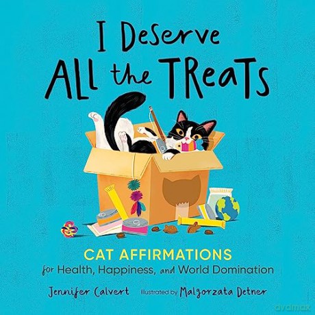 I Deserve All The Treats - Jennifer Calvert [KSIĄŻKA]