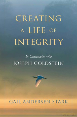 Creating A Life Of Integrity - Gail Andersen Stark [KSIĄŻKA]