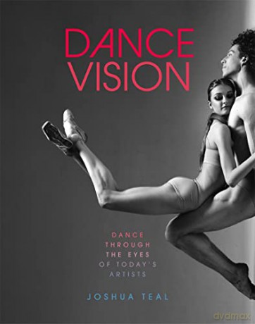Dance Vision - Joshua Teal [KSIĄŻKA]