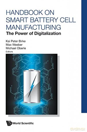 Handbook On Smart Battery Cell Manufactu - Kai Peter Birke [KSIĄŻKA]