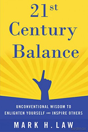 21st Century Balance - Mark H. Law [KSIĄŻKA]