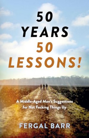 50 Years 50 Lessons - Fergal Barr [KSIĄŻKA]