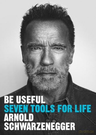 Be Useful - Arno Schwarzenegger [KSIĄŻKA]