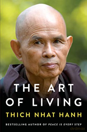 The Art Of Living - Thich Nhat Hanh [KSIĄŻKA]