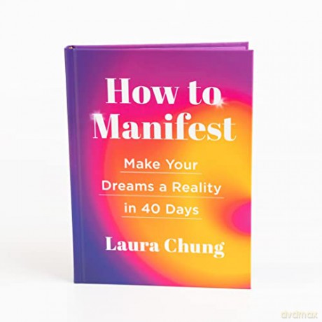 How To Manifest - Laura Chung [KSIĄŻKA]