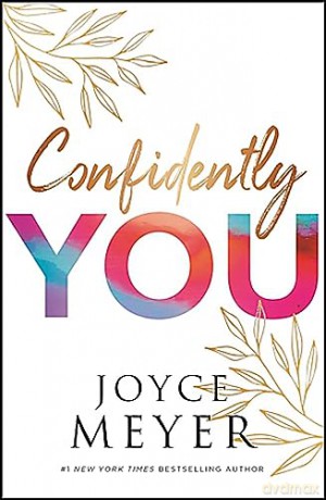 Confidently You - Joyce Meyer [KSIĄŻKA]