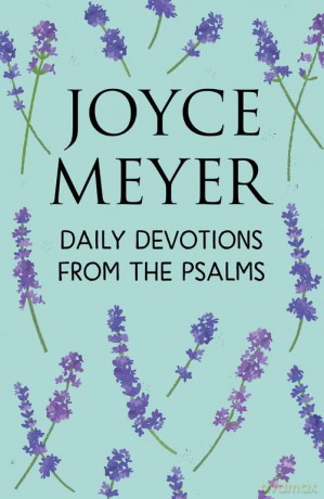 Daily Devotions From The Psalms - Joyce Meyer [KSIĄŻKA]