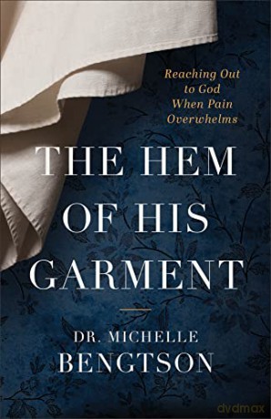 The Hem Of His Garment - Dr. Michel Bengtson [KSIĄŻKA]
