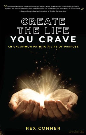 Create The Life You Crave - Rex Conner [KSIĄŻKA]