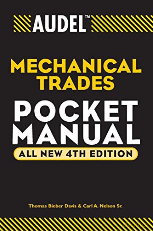 Audel Mechanical Trades Pocket Manual 4e - Davis [KSIĄŻKA]